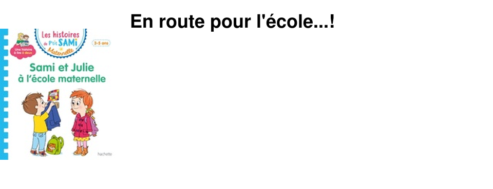 En route pour l'�cole...!